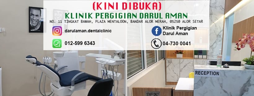 Klinik Pergigian Darul Aman – Alor Setar Mentaloon