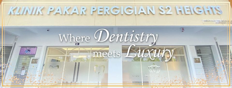 Klinik Pakar Pergigian Restoratif S2 Heights